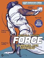 Force: Dynamic Life Drawing for Animators