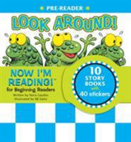 Now I'm Reading!: Look Around! - Volume 1: Pre-Reader (Now I'm Reading!)