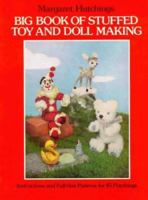 Big Book of Stuffed Toy and Doll Making