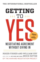 Getting to Yes: Negotiating Agreement Without Giving In Book Cover