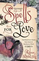 Silver's Spells For Love