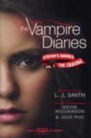 The Vampire Diaries. Stefan's Diaries: The Craving