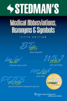 Stedman's Medical Abbreviations, Acronyms and Symbols