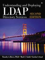 Understanding and Deploying LDAP Directory Services (2nd Edition)