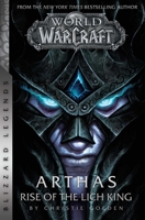 Arthas: Rise of the Lich King