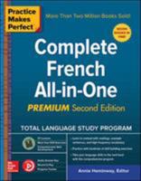 Practice Makes Perfect: Complete French All-In-One