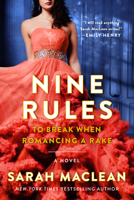 Nine Rules to Break When Romancing a Rake 0061852058 Book Cover