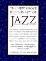 The New Grove Dictionary of Jazz