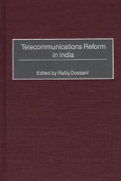 Telecommunications Reform in India