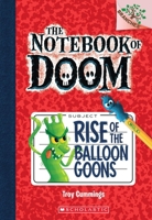 Rise of the Balloon Goons: #1