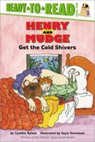 Henry And Mudge Get The Cold Shivers