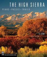 The High Sierra: Peaks, Passes, and Trails