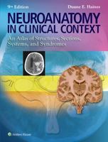 Neuroanatomy: An Atlas of Structures, Sections, and Systems (Point (Lippincott Williams & Wilkins))