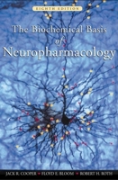 The Biochemical Basis of Neuropharmacology