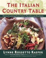 The Italian Country Table: Home Cooking from Italy's Farmhouse Kitchens