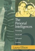 The Personal Intelligences: Promoting Social and Emotional Learning