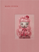 Mark Ryden’s Super Spirit Animals 2374951413 Book Cover