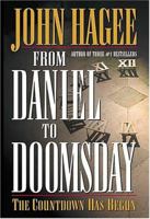 From Daniel to Doomsday: The Countdown Has Begun