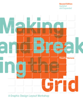 Making and Breaking the Grid: A Graphic Design Layout Workshop