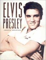 Elvis Presley (Unseen Archives)