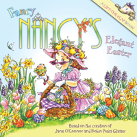 Fancy Nancy's Elegant Easter