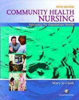 Community Health Nursing: Advocacy for Population Health