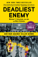 Deadliest Enemy 0316343757 Book Cover