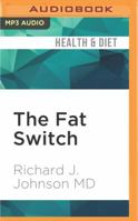 The Fat Switch