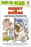 Henry and Mudge and Annie's Perfect Pet