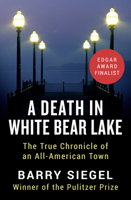 A Death in White Bear Lake