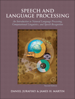 Speech and Language Processing: An Introduction to Natural Language Processing, Computational Linguistics and Speech Recognition