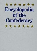 Encyclopedia of the Confederacy