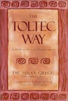 The Toltec Way