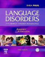 Language Disorders from Infancy Through Adolescence: Assessment and Intervention 0801679273 Book Cover