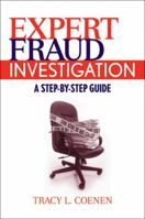 Expert Fraud Investigation: A Step-by-Step Guide