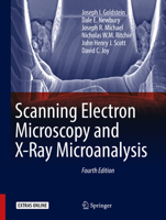 Scanning Electron Microscopy and X-ray Microanalysis