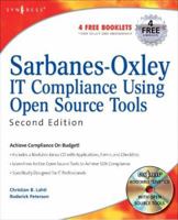 Sarbanes-Oxley IT Compliance Using Open Source Tools