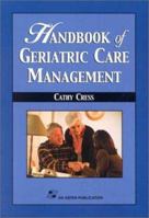 Handbook of Geriatric Care Management