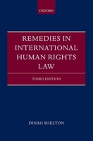 Remedies in International Human Rights Law