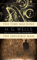 The Time Machine and The Invisible Man