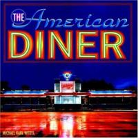 The American Diner (Motorbooks Classic)