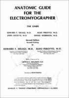 Anatomical Guide For The Electromyographer: The Limbs And Trunk