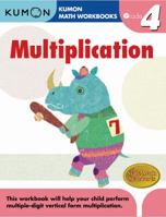 Grade 4 Multiplication (Kumon Math Workbooks)