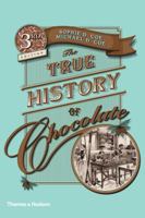 The True History of Chocolate