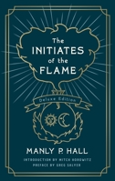 The Initiates of the Flame