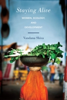 Staying Alive: Women, Ecology and Development