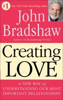 Creating Love: The Next Great Stage of Growth