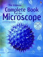 The Usborne Complete Book of the Microscope: Internet Linked (Complete Books)