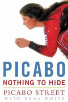 Picabo : Nothing to Hide