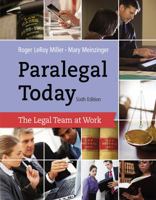 West's Paralegal Today: The Legal Team At Work